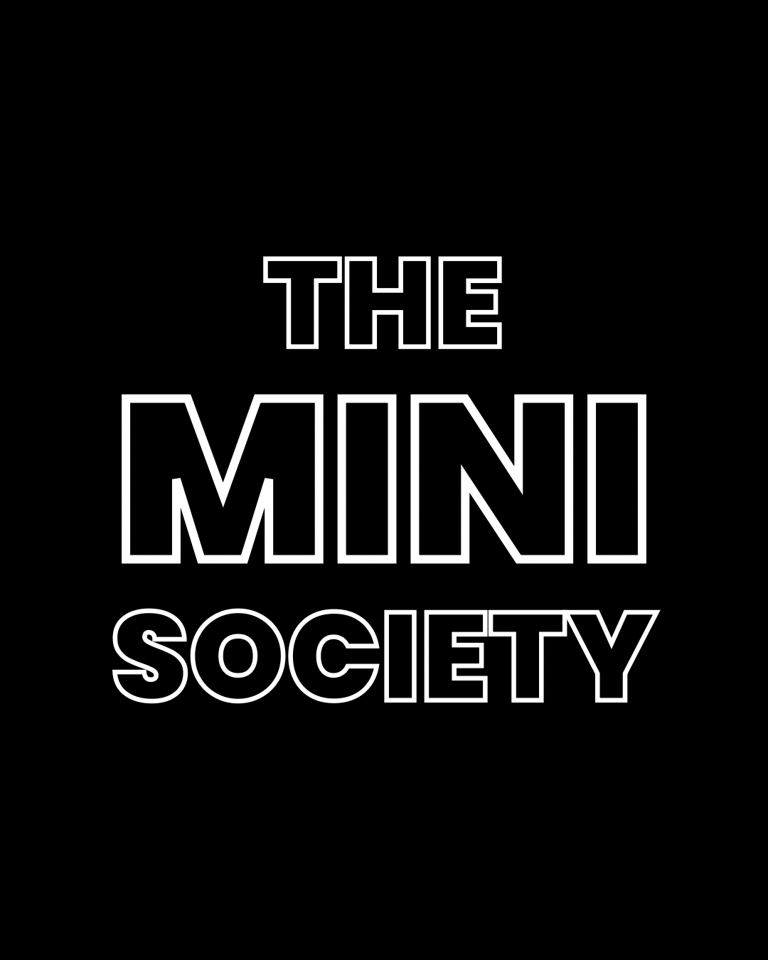 THE MINI SOCIETY // 2024