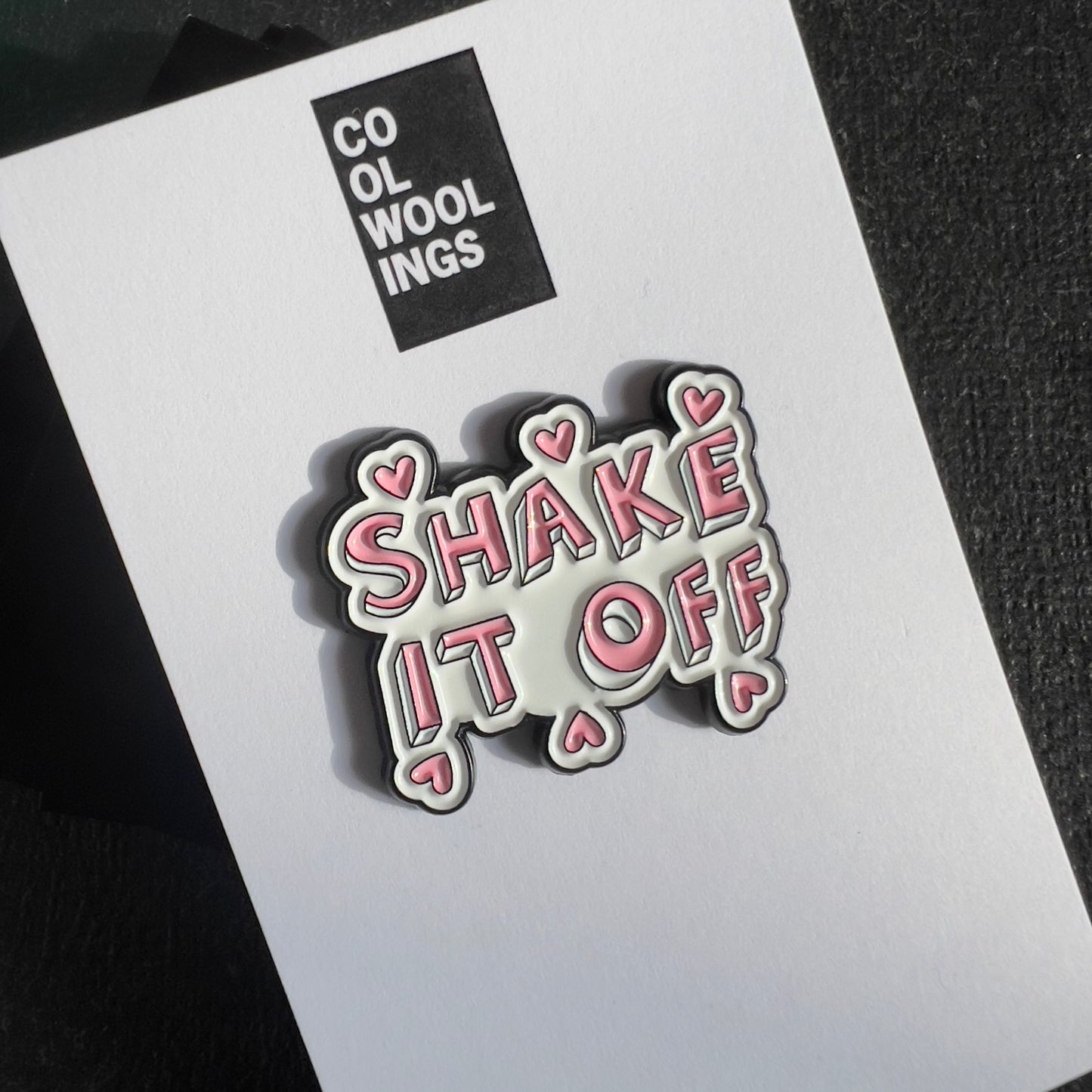 SHAKE IT OFF PIN